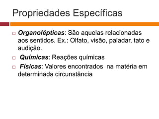 A matéria e suas propriedades | PPTX