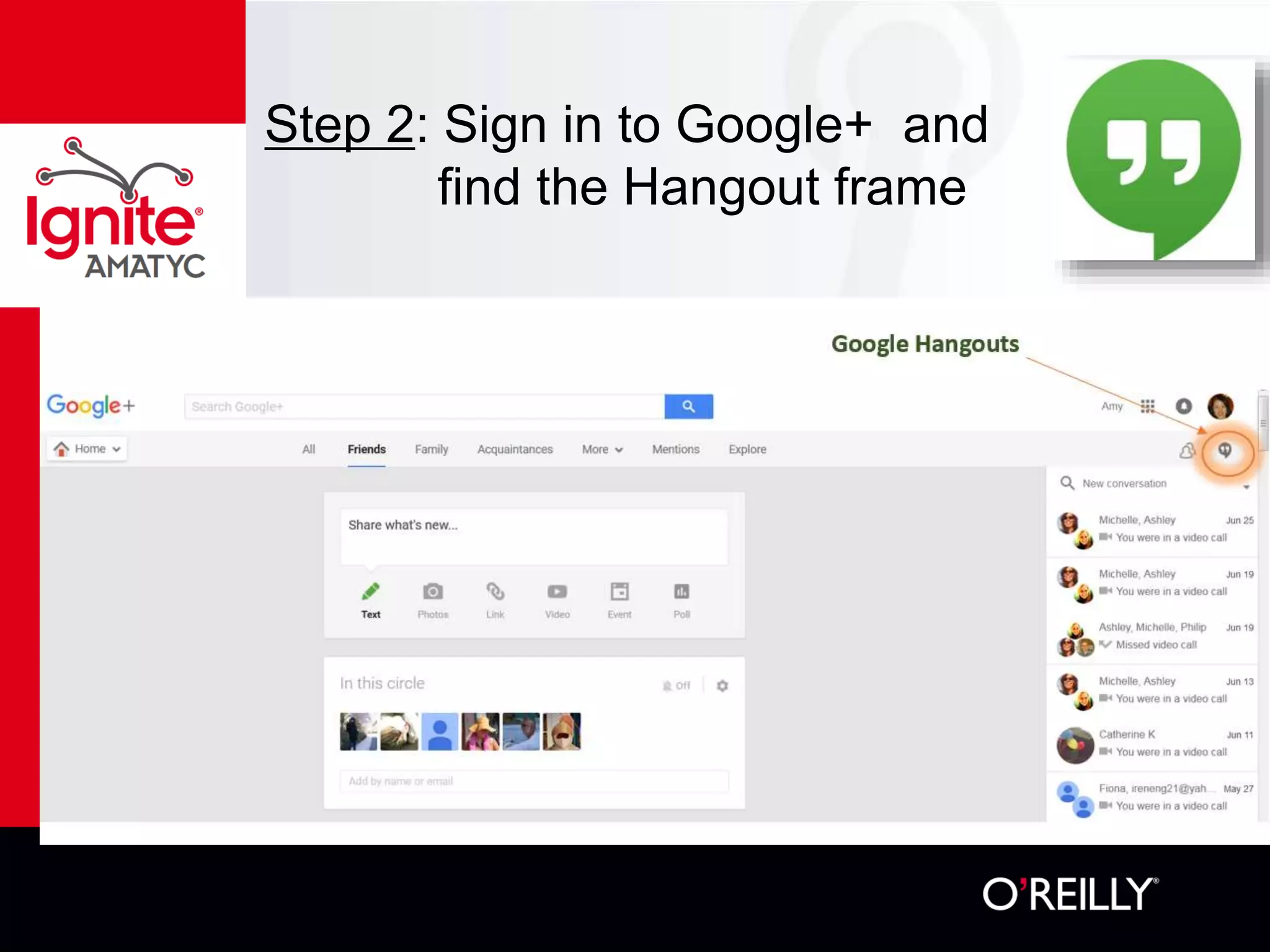 Step 2: Sign in to Google+ and
find the Hangout frame
 