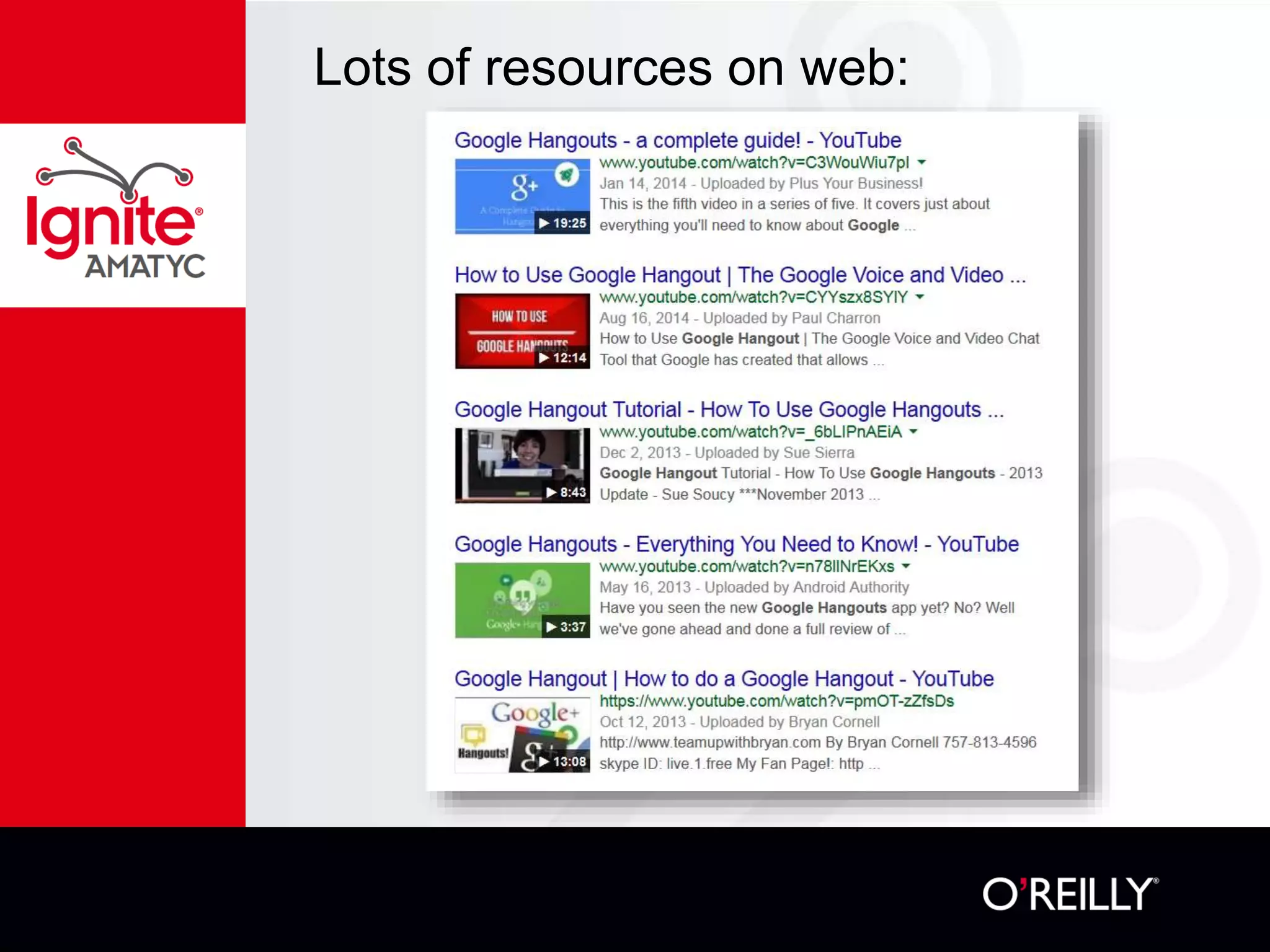 Lots of resources on web:
 
