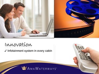 ✓   Infotainment system in every cabin 