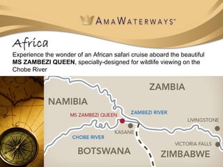 Experience the wonder of an African safari cruise aboard the beautiful  MS ZAMBEZI QUEEN , specially-designed for wildlife viewing on the Chobe River  