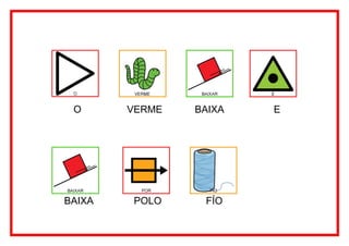 O      VERME   BAIXA   E




BAIXA   POLO     FÍO
 