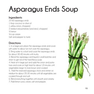 AMAZING WASTE - 50 recipes to use food scraps, repurpose leftovers, and ...
