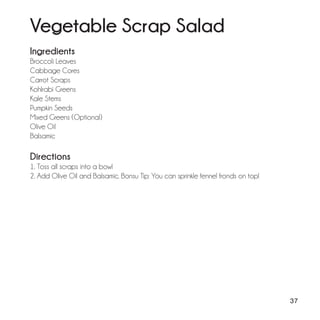 AMAZING WASTE - 50 recipes to use food scraps, repurpose leftovers, and ...