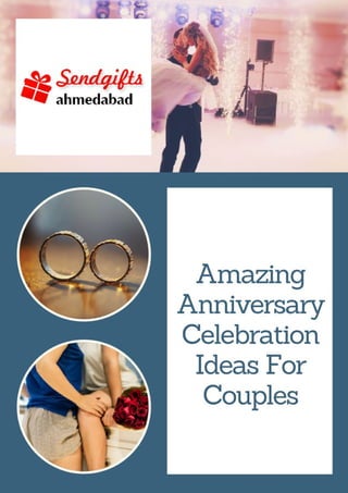 Amazing Anniversary Celebration Ideas For Couples