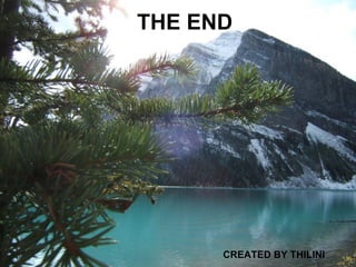 THE END CREATED BY THILINI 