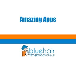 Amazing Apps
 
