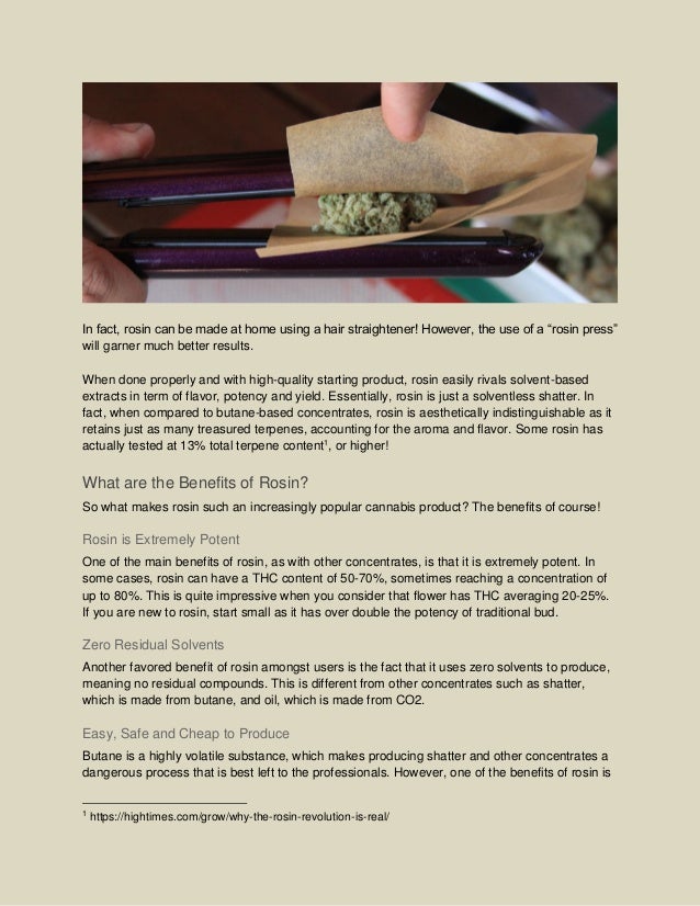 Amazing benefits of rosin