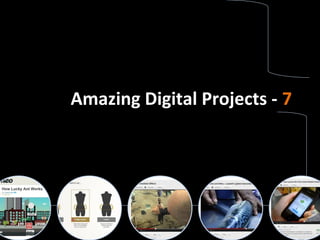 Amazing Digital Projects - 7
 