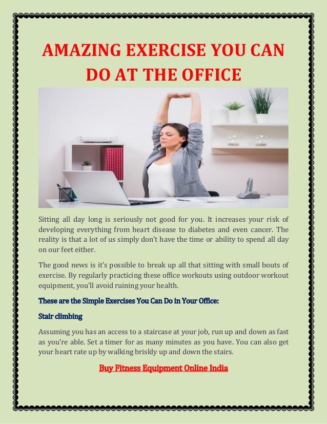 Amazing Exercise You Can Do At The Office Output