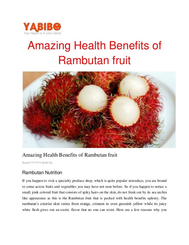 Amazing health benefits of rambutan fruit