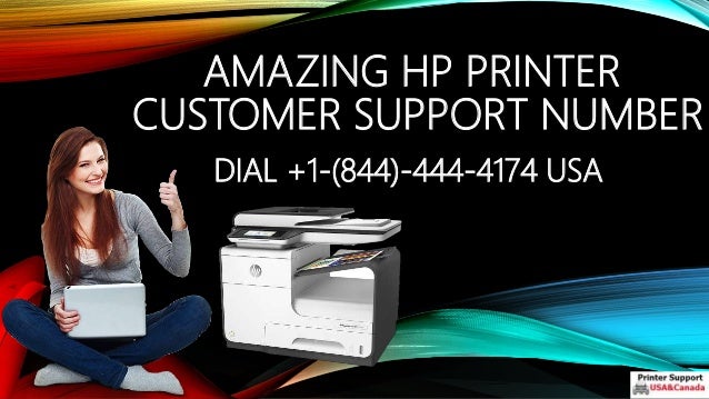 Amazing Hp Printer Customer Support Number 844 444 4174