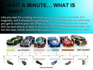 WAIT A MINUTE… WHAT IS
ANKI?