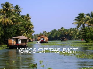 “VENICE OF THE EAST.”
 