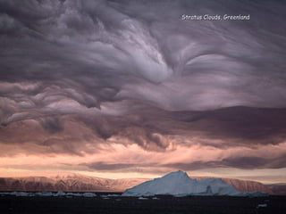 Stratus Clouds, GreenlandStratus Clouds, Greenland
 