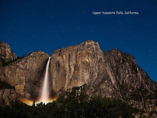 Upper Yosemite Falls, CaliforniaUpper Yosemite Falls, California
 