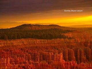 Sunrise, Bryce Canyon
 