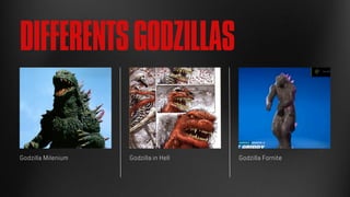 Godzilla Presentation, presentation complete.pdf