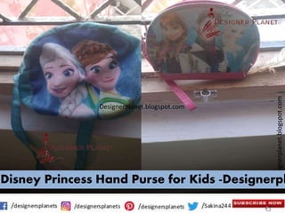 Designerplanet.blogspot.com
Designerplanet.blogspot.com
Disney Princess Hand Purse for Kids -Designerpl
 