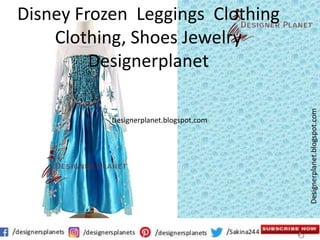 Designerplanet.blogspot.com
Designerplanet.blogspot.com
Disney Frozen Leggings Clothing
Clothing, Shoes Jewelry
Designerplanet
 