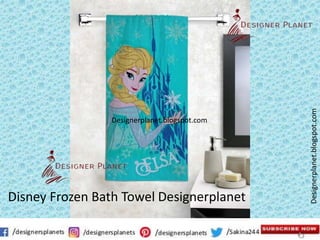 Designerplanet.blogspot.com
Designerplanet.blogspot.com
Disney Frozen Bath Towel Designerplanet
 