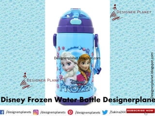 Designerplanet.blogspot.com
Designerplanet.blogspot.com
Disney Frozen Water Bottle Designerplane
 