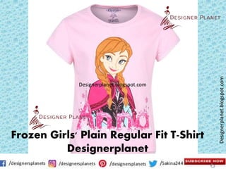 Designerplanet.blogspot.com
Designerplanet.blogspot.com
Frozen Girls' Plain Regular Fit T-Shirt
Designerplanet
 