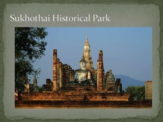 Sukhothai Historical Park