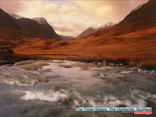 The Three Sisters, The Highlands, Scotland 