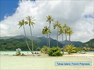 Tahaa Island, French Polynesia 