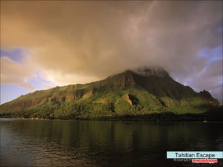 Tahitian Escape 