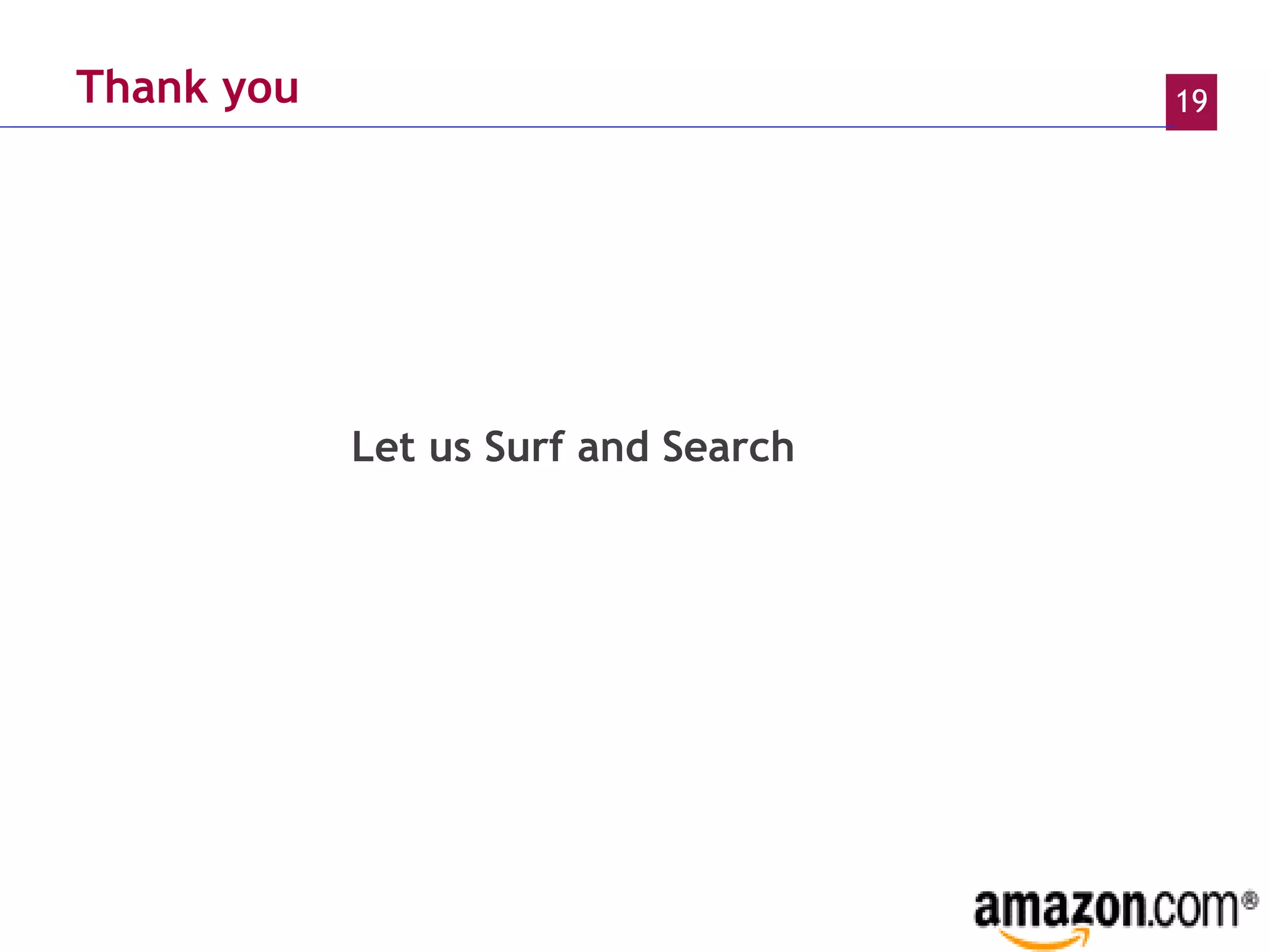 Thank you Let us Surf and Search 