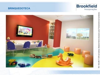 R3 -183.286 1º CRI de Goiânia. Material Interno Exclusivo para Treinamento de Corretores.

BRINQUEDOTECA

 