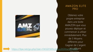 AMA ZON ELITE
PRO
Obtenez votre
propre entreprise
dans une boite
AMAZON que vous
pouvez déployer et
commencer à utiliser
immédiatement. Plus
de 5 Moyens
différents pour
Gagner de L'argent
en utilisanthttps://1tpe.net/go.php?dat=YW50YWlhcmEuc2t5Ymx1ZS4x&tk=
 
