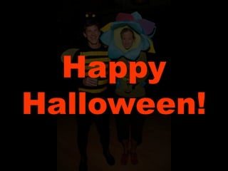 Happy Halloween!
