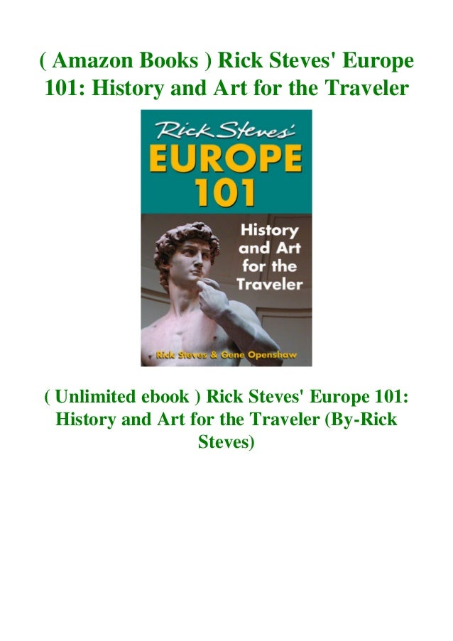 ( Amazon Books ) Rick Steves' Europe 101 History and Art for the Traveler
