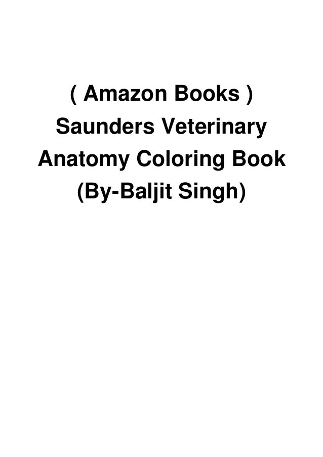 ( Amazon Books ) Saunders Veterinary Anatomy Coloring Book (By-Baljit
