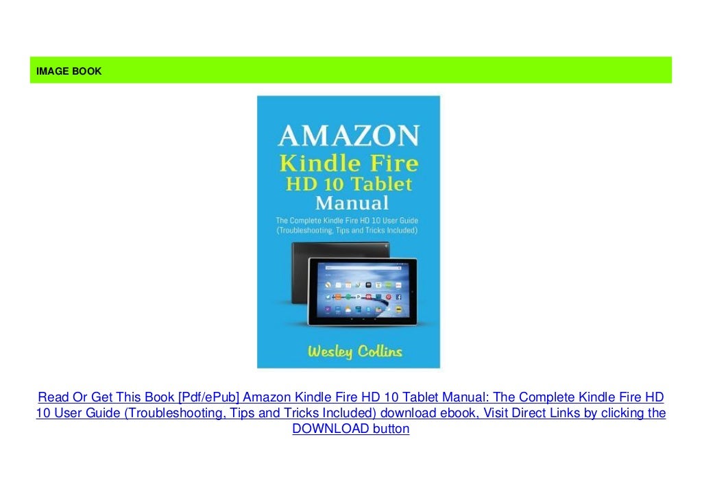 [Pdf/ePub] Amazon Kindle Fire HD 10 Tablet Manual: The Complete Kindl…