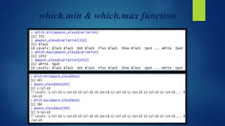 which.min & which.max function
 