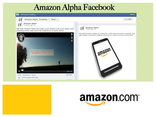 Amazon Alpha Facebook
 