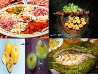 PIZZA DE CASABE
MOJOJOY
ARAZÁ
PATARASHCA