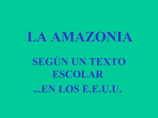 Amazonia Peruana en peligro | PPS
