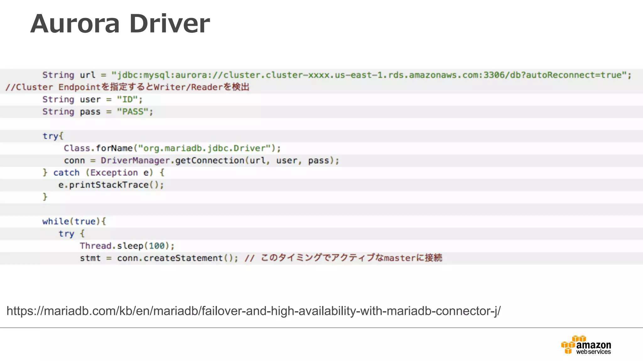 Aurora Driver
https://mariadb.com/kb/en/mariadb/failover-and-high-availability-with-mariadb-connector-j/
 