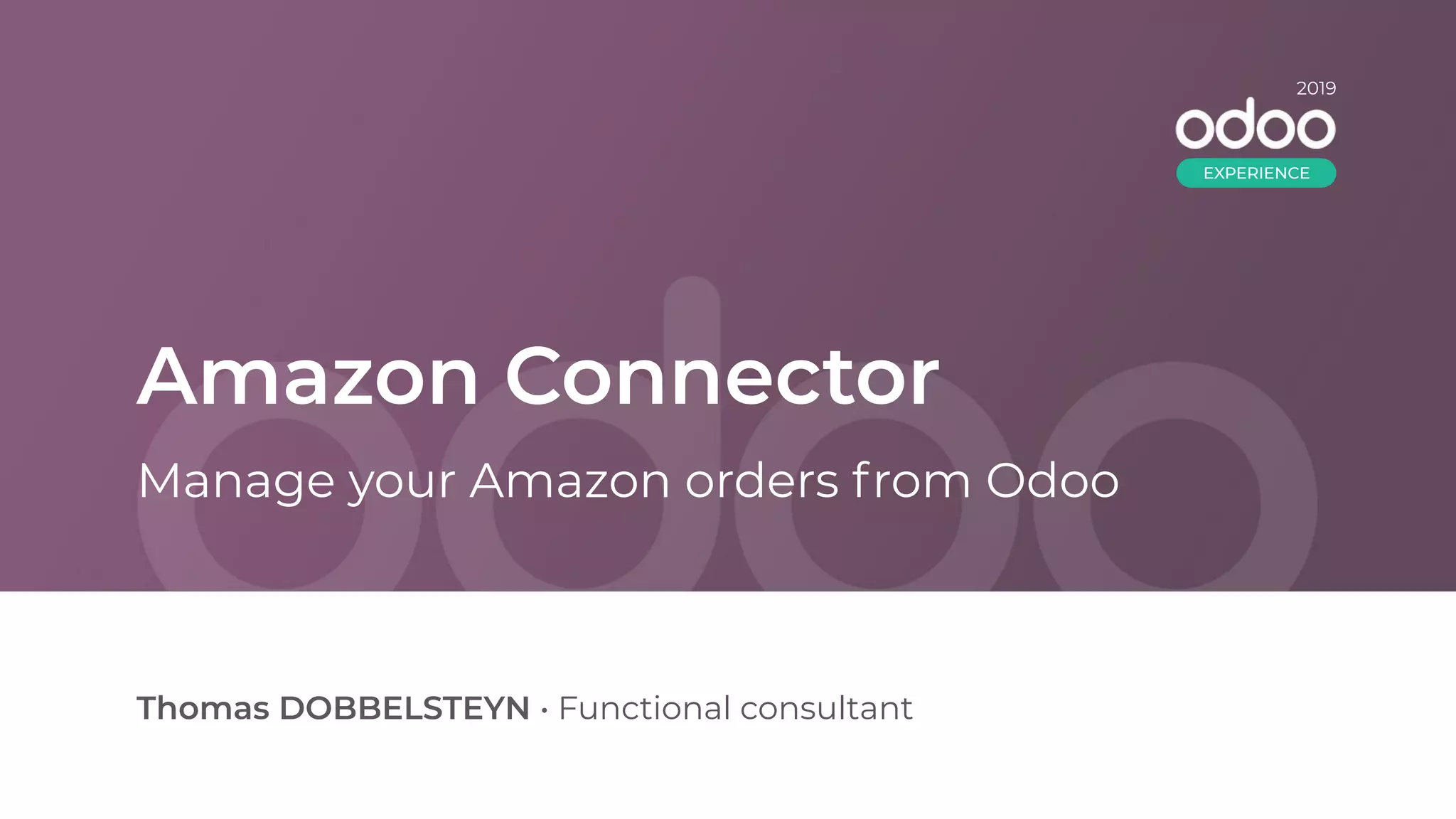 Amazon Connector Manage your Amazon Orders from Odoo PPT