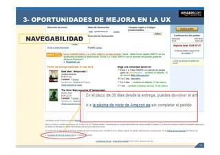 3- OPORTUNIDADES DE MEJORA EN LA UX


NAVEGABILIDAD




                                      15
 