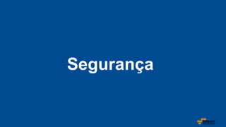 Segurança

 