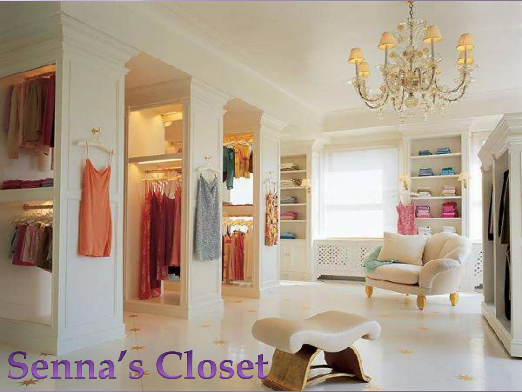 Senna’s Closet
