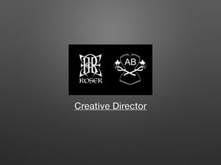 Creative Director
 