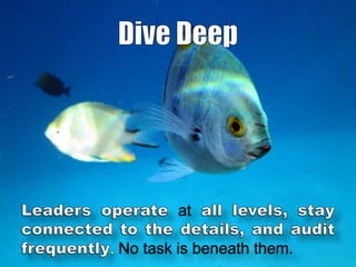 at
. No task is beneath them.

 