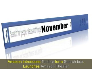 Amazon introduces
Launches

for a

.

 